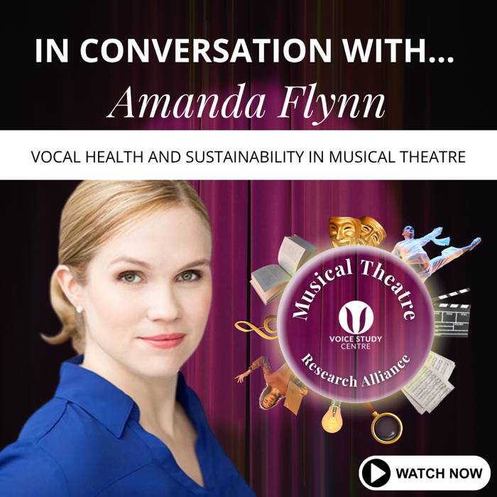 In Conversation with Amanda Flynn: Vocal Health and Sustainability in Musical Theatre