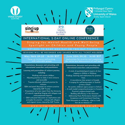 We are so proud that MA Voice Pedagogy students and alumni will present their MA research at the Singing for Health Network and Sing Up's international online conference 'Singing for Mental Health and Wellbeing - Spotlight on Children and Young People' this week!