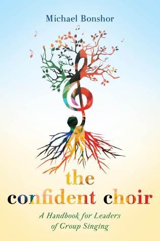 The cover of Michael Bonshor's book 'The Confident Choir'